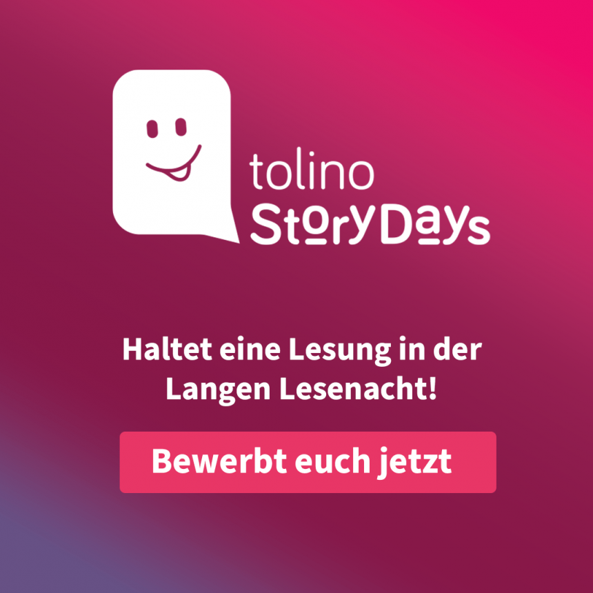 Bewerbung lange Lesenacht_tolino StoryDays 22_Insta